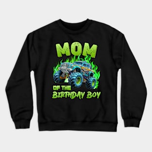 Mom And Dad Of The Birthday Boy Monster Truck Family Decor Crewneck Sweatshirt